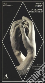 Rodin Auguste; Esengrini S. (cur.)