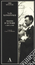 Kandinskij Vasilij; De Michelis C. G. (cur.)