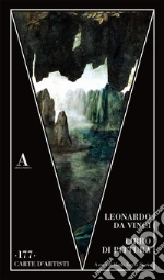 Leonardo da Vinci; Fiorio M. T. (cur.)