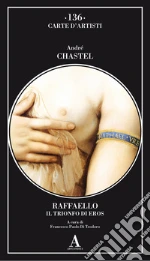 Chastel Andr; Di Teodoro F. P. (cur.)