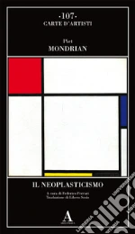 Mondrian Piet; Ferrari F. (cur.)