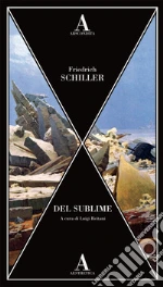 Schiller Friedrich; Reitani L. (cur.)
