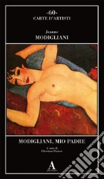 Modigliani Jeanne; Parisot C. (cur.)