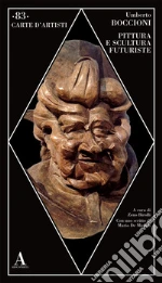 Boccioni Umberto; Birolli Z. (cur.)