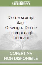 Orsenigo Vittorio; Imbriani Vittorio