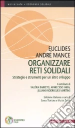 Mance Euclides A.; Tortora S. (cur.); Zanin V. (cur.)