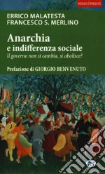 Malatesta Enrico; Merlino Francesco Saverio