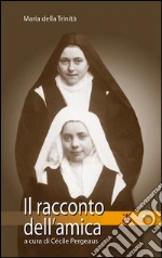 Maria della Trinit (suor); Pergeaus C. (cur.)