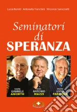Romiti Lucia; Franchini Antonella; Sansonetti Vincenzo