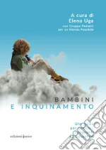 Uga E. (cur.); Gruppo Pediatri per un Mondo Possibile (cur.)