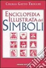 Enciclopedia illustrata dei simboli libro di Gatto Trocchi Cecilia