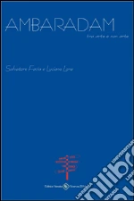 Fazia Salvatore; Lora Luciano
