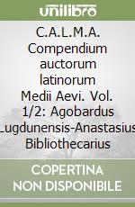 Lapidge M. (cur.); Garfagnini G. C. (cur.); Leonardi C. (cur.)