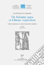 Liutprando di Cremona; Chiesa P. (cur.)