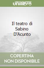 D'Acunto Sabino; Faralli G. (cur.)