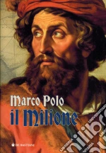 Polo Marco; Milanese C. (cur.)