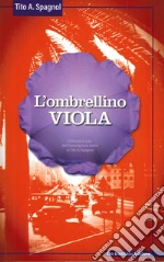 Spagnol Tito A.; Associazione Amici Di Tito A. Spagnol (cur.)