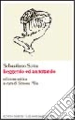 Satta Sebastiano; Pilia S. (cur.)