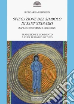 Ildegarda di Bingen (santa); Lo Tufo M. (cur.)