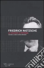 Nietzsche Friedrich; Brianese G. (cur.)