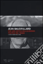 Baudrillard Jean; Dalla Vigna P. (cur.)
