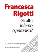 Rigotti Francesca; Nodari F. (cur.)