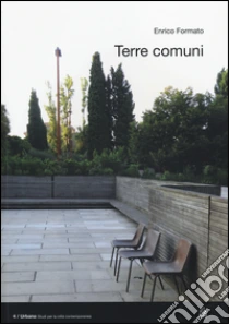 Terre comuni libro di Formato Enrico