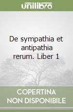 De sympathia et antipathia rerum. Liber 1 libro di Fracastoro Girolamo