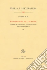 Maier Anneliese; Paravicini Bagliani A. (cur.)