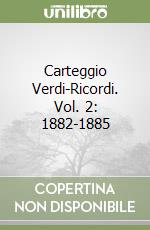 Verdi Giuseppe; Ricordi Tito; Cella F. (cur.); Ricordi M. (cur.); Di Gregorio Casati M. (cur.)
