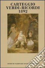 Verdi Giuseppe; Ricordi Giulio; De Cicco D. (cur.)