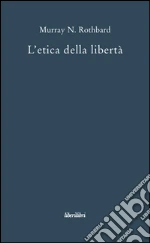 Rothbard Murray N.; Bassani L. M. (cur.)