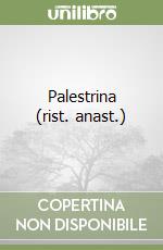 Palestrina (rist. anast.) libro di Cametti Alberto