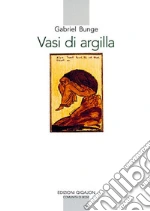 Bunge Gabriel; Comunit Monastica Ss. Trinit (cur.)
