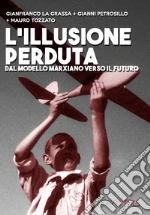 La Grassa Gianfranco; Petrosillo Gianni; Tozzato Mauro