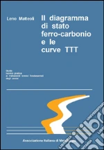 Matteoli Leno; Associazione italiana di Metallurgia (cur.)
