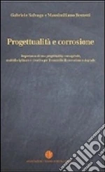 Salvago Gabriele; Bestetti Massimiliano; Associazione italiana di Metallurgia (cur.)