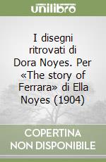 Noyes Dora; Savioli G. (cur.)