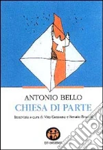 Bello Antonio; Cassiano V. (cur.); Brucoli R. (cur.)