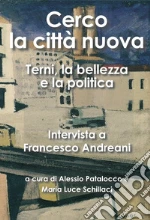 Andreani Francesco; Patalocco A. (cur.); Schillaci M. L. (cur.)
