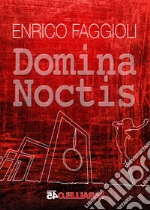 Faggioli Enrico; Filios F. (cur.)