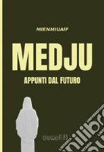 Mienmiuaif; Signorin G. (cur.)