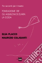Flacco Elsa; Colasanti Maurizio
