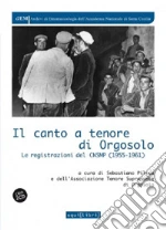 Pilosu S. (cur.); Associazione Tenore Supramonte Di Orgosolo (cur.)