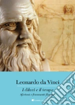 Leonardo da Vinci; Bordonali P. (cur.)