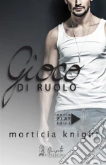 Knight Morticia; Magagnato A. (cur.)