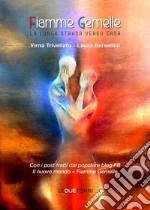 Trivellato Virna; Bersellini Laura