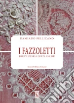 Pellicano Damiano; Armanni A. (cur.)