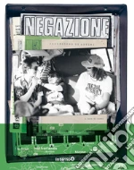 Negazione; DeeMo (cur.)