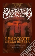 Crowley Aleister; Corazza J. (cur.); Venditti G. (cur.)